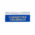 Committee Chairman Award Ribbon w/ Gold Foil Imprint (4"x1 5/8")